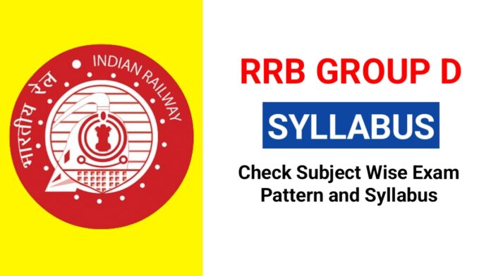 RRB Group D Syllabus 2025: Check Exam Pattern and Download PDF